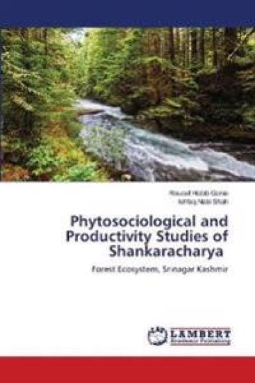 Phytosociological and Productivity Studies of Shankaracharya