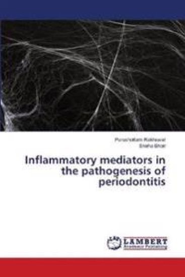 Inflammatory mediators in the pathogenesis of periodontitis