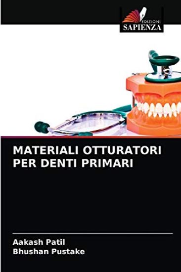 MATERIALI OTTURATORI PER DENTI PRIMARI