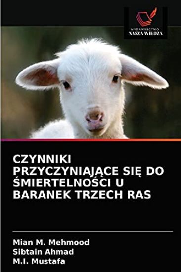 Czynniki PrzyczyniajAce SiE Do SmiertelnoSci U Baranek Trzech Ras