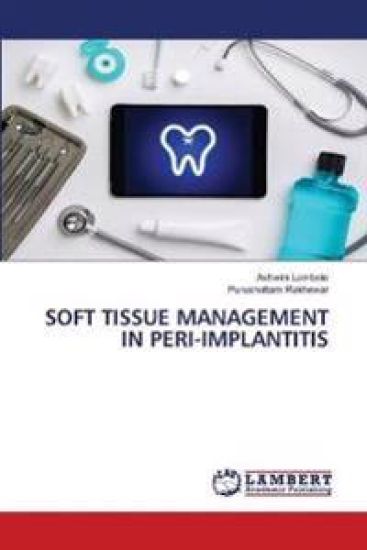 Soft Tissue Management in Peri-Implantitis