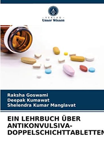 Ein Lehrbuch Über Antikonvulsiva-Doppelschichttabletten