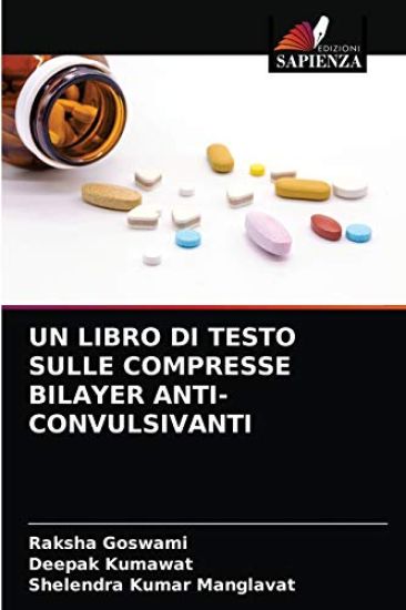 Un Libro Di Testo Sulle Compresse Bilayer Anti-Convulsivanti