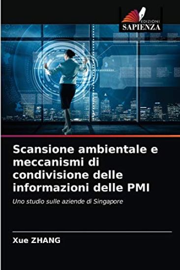 Scansione ambientale e meccanismi di condivisione delle informazioni delle PMI