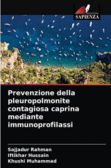 Prevenzione della pleuropolmonite contagiosa caprina mediante immunoprofilassi