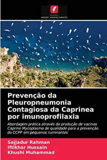Prevenção da Pleuropneumonia Contagiosa da Caprinea por imunoprofilaxia