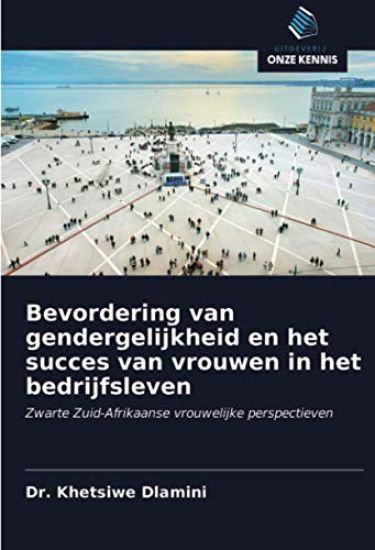 Bevordering van gendergelijkheid en het succes van vrouwen in het bedrijfsleven