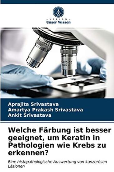 Welche Färbung ist besser geeignet, um Keratin in Pathologien wie Krebs zu erkennen?