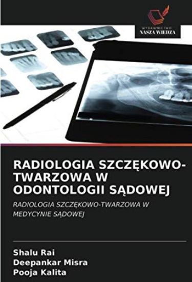 Radiologia SzczEkowo-Twarzowa W Odontologii SAdowej