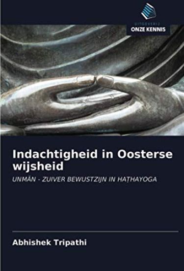 Indachtigheid in Oosterse wijsheid