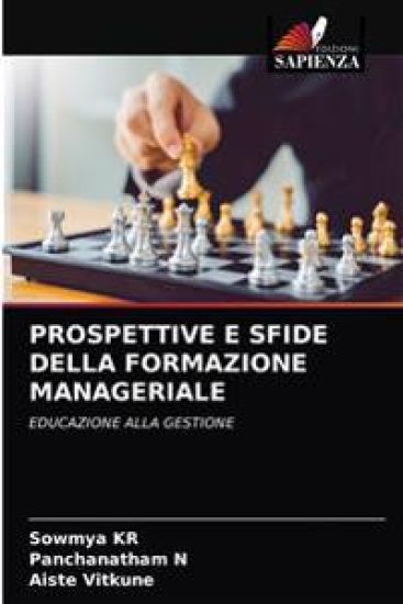 Prospettive E Sfide Della Formazione Manageriale