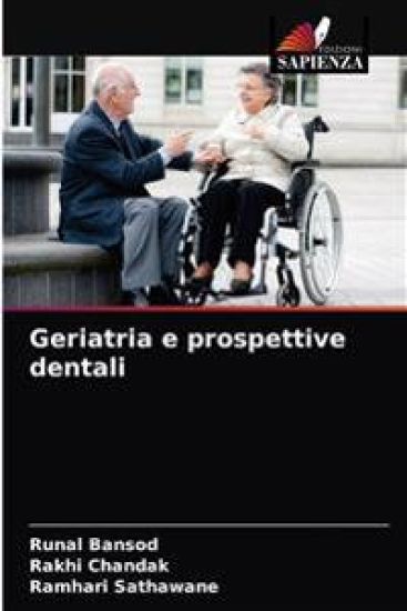 Geriatria e prospettive dentali