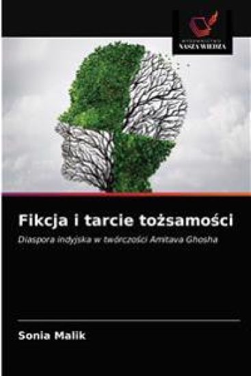Fikcja i tarcie tozsamosci