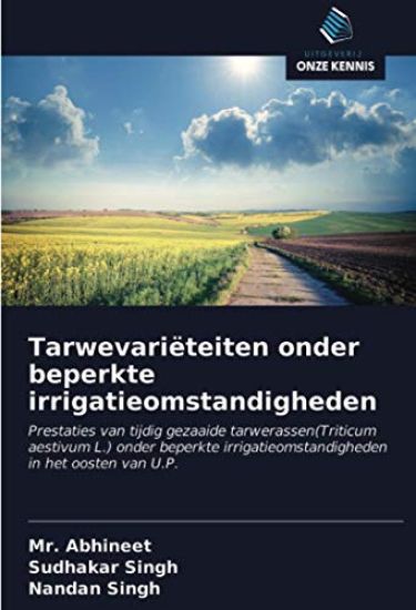 Tarwevariëteiten onder beperkte irrigatieomstandigheden