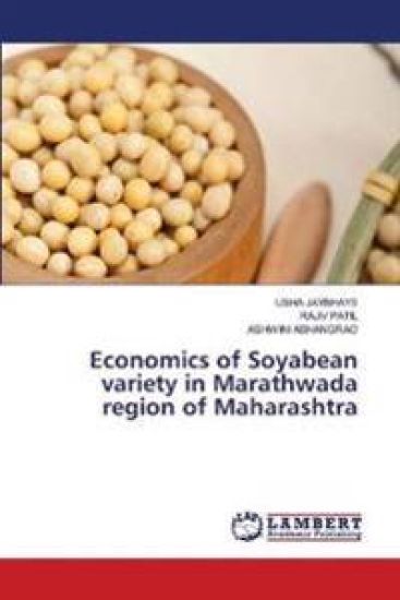 Economics of Soyabean variety in Marathwada region of Maharashtra