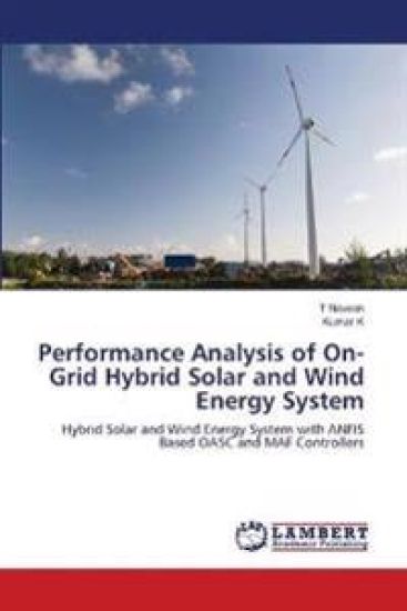 Performance Analysis of On-Grid Hybrid Solar and Wind Energy System