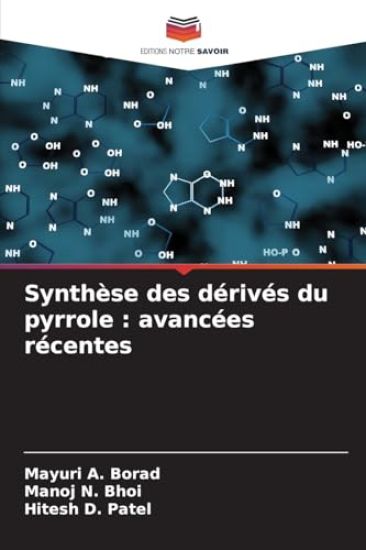 Synthèse des dérivés du pyrrole