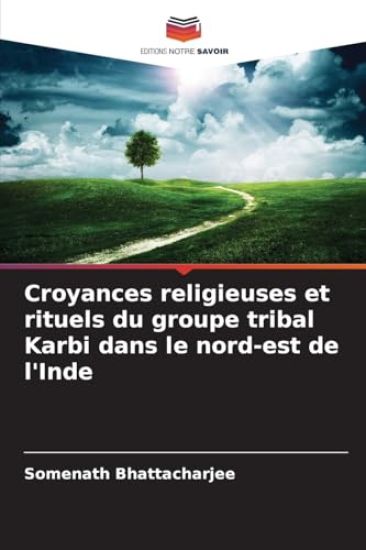 Croyances religieuses et rituels du groupe tribal Karbi dans le nord-est de l'Inde
