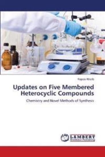 Updates on Five Membered Heterocyclic Compounds