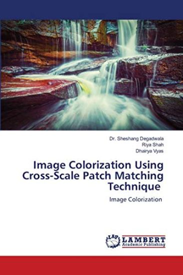 Image Colorization Using Cross-Scale Patch Matching Technique