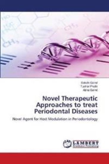 Novel Therapeutic Approaches to treat Periodontal Diseases