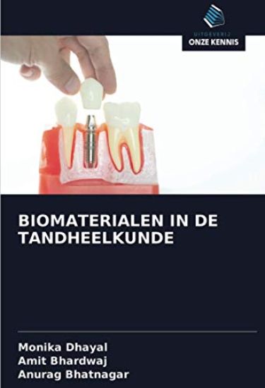 BIOMATERIALEN IN DE TANDHEELKUNDE