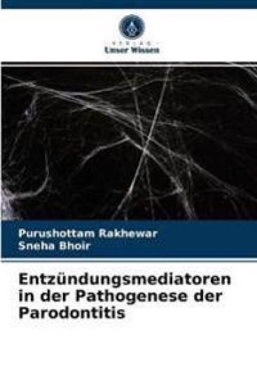 Entzündungsmediatoren in der Pathogenese der Parodontitis