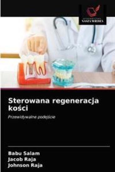 Sterowana regeneracja kosci