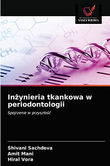 Inzynieria tkankowa w periodontologii