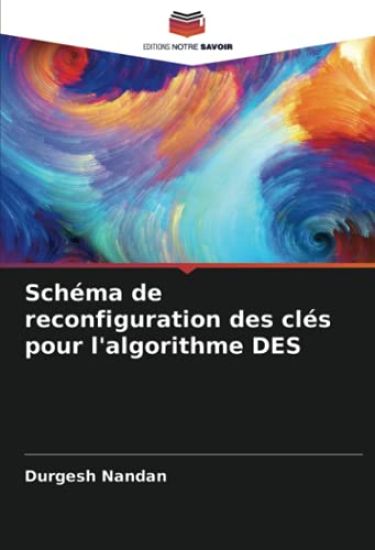 Schéma de reconfiguration des clés pour l'algorithme DES