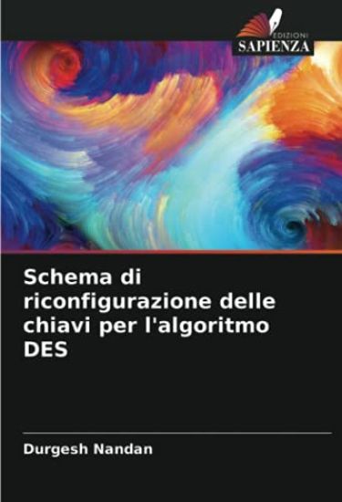 Schema di riconfigurazione delle chiavi per l'algoritmo DES