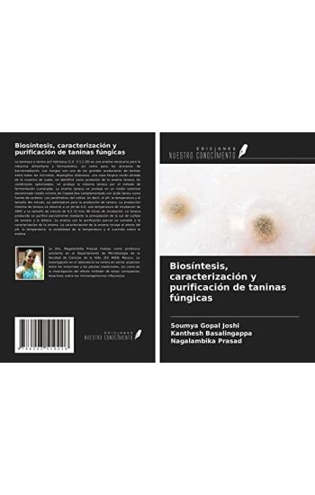 Biosíntesis, caracterización y purificación de taninas fúngicas