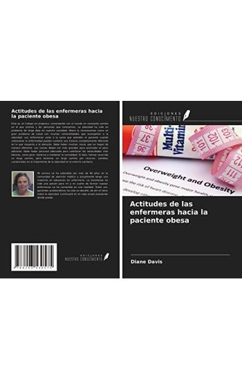 Actitudes de las enfermeras hacia la paciente obesa