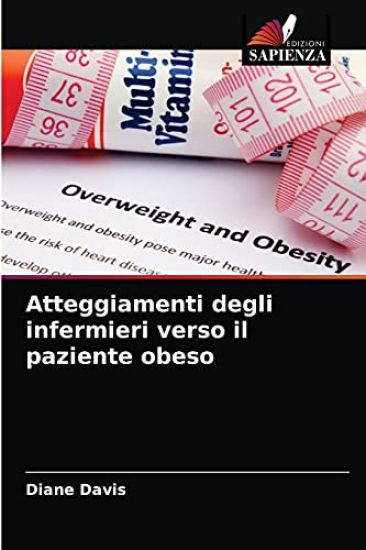 Atteggiamenti degli infermieri verso il paziente obeso
