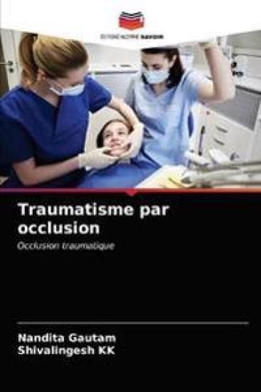 Traumatisme par occlusion