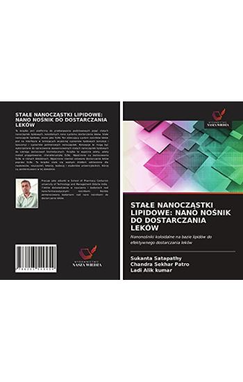 STA¿E NANOCZ¿STKI LIPIDOWE: NANO NO¿NIK DO DOSTARCZANIA LEKÓW