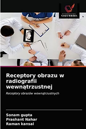 Receptory obrazu w radiografii wewnatrzustnej