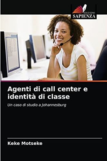 Agenti di call center e identità di classe