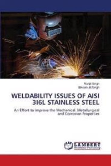 Weldability Issues of Aisi 3i6l Stainless Steel – Ranjit Singh, kirjan kansikuva