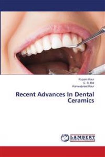 Recent Advances In Dental Ceramics
