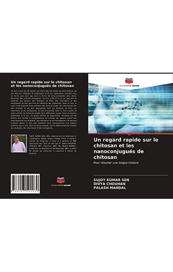 Un regard rapide sur le chitosan et les nanoconjugués de chitosan