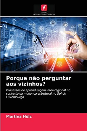 Porque não perguntar aos vizinhos?