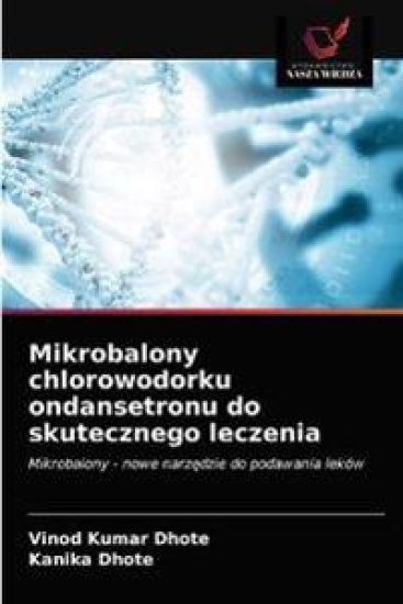 Mikrobalony chlorowodorku ondansetronu do skutecznego leczenia