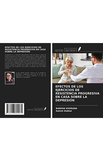 EFECTOS DE LOS EJERCICIOS DE RESISTENCIA PROGRESIVA EN CASA SOBRE LA DEPRESIÓN