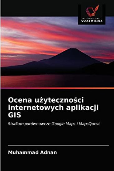 Ocena uzytecznosci internetowych aplikacji GIS