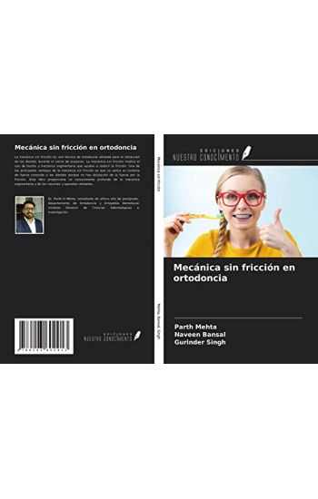 Mecánica sin fricción en ortodoncia