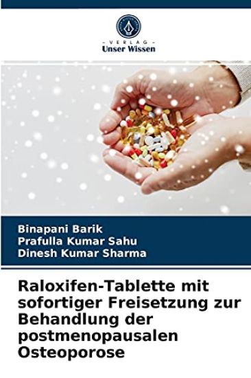 Raloxifen-Tablette mit sofortiger Freisetzung zur Behandlung der postmenopausalen Osteoporose