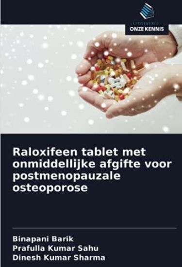 Raloxifeen tablet met onmiddellijke afgifte voor postmenopauzale osteoporose
