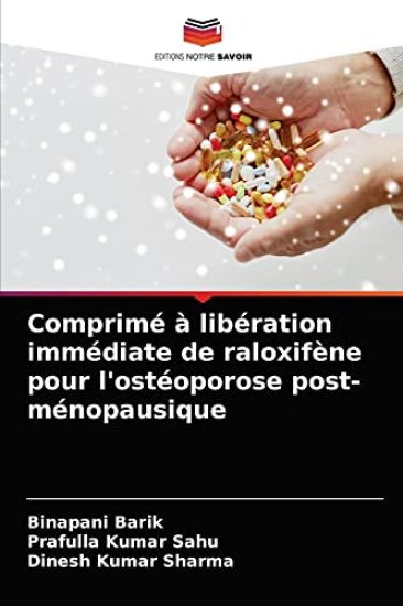 Comprimé à libération immédiate de raloxifène pour l'ostéoporose post-ménopausique