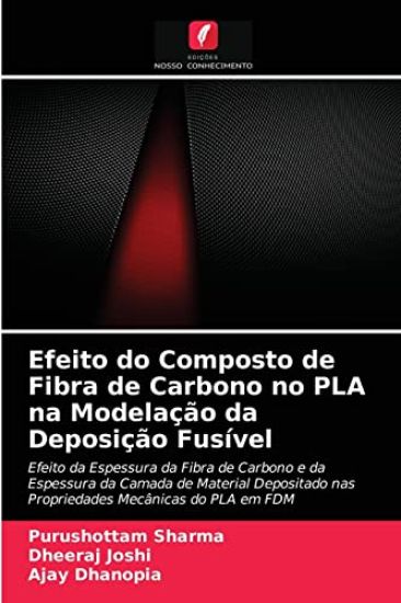 Efeito do Composto de Fibra de Carbono no PLA na Modelação da Deposição Fusível